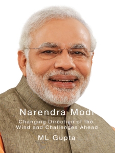 Narendra Modi: Changing Direction of the Wind and Challenges Ahead